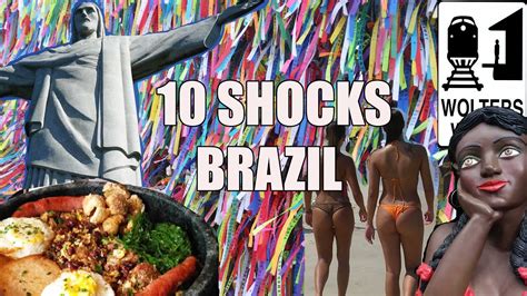 Visit Brazil 10 Things That Will Shock You About Brazil Youtube