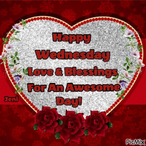 Happy Wednesday Love And Blessings Quotes S Wednesday Wednesday Quotes Wednesday Quotes And
