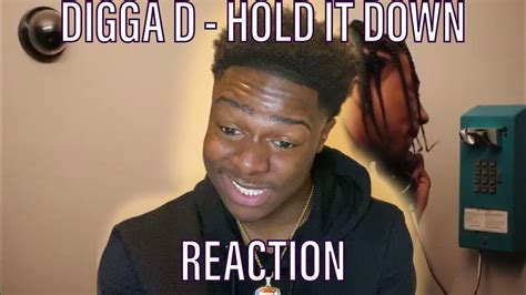Digga D Hold It Down Official Video Reaction Youtube