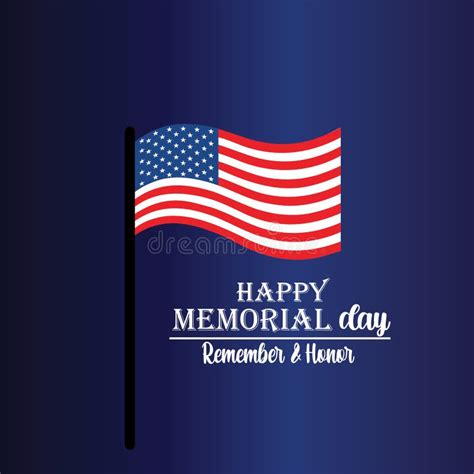 Memorial Day Remember And Honor With USA Flag Vector Illustration