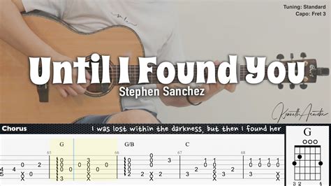 Until I Found You Stephen Sanchez Fingerstyle Guitar Tab Chords Lyrics Youtube