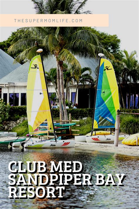 Club Med Sandpiper Bay All Inclusive Resort In Florida Florida