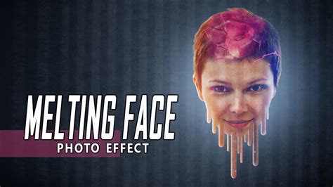 Melting Face Photo Effect Photoshop Tutorial Youtube