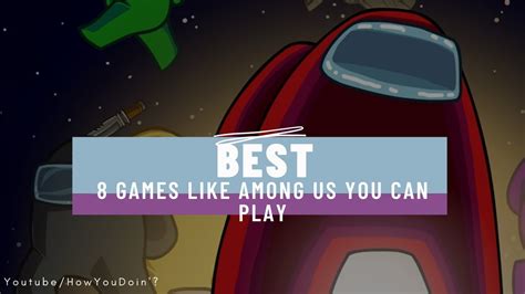 8 Best Games Like Among Us You Can Play Youtube