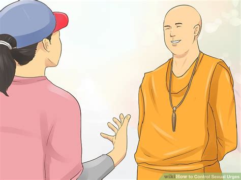 Expert Advice On How To Control Sexual Urges Wikihow