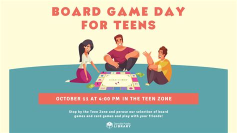 Board Game Day For Teens Danville Public Library