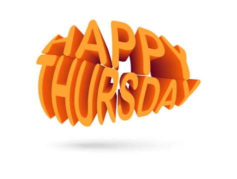 Happy Thursday Stock Photos Pictures And Royalty Free Images Istock