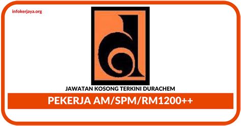 Maklumat kekosongan ini adalah seperti yang diiklankan. Jawatan Kosong Terkini Pekerja Am Di Durachem Sdn Bhd ...