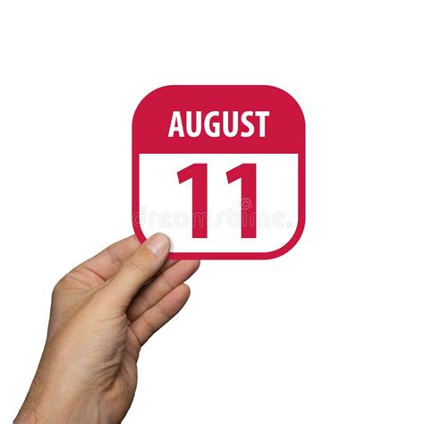 August 11th Day 11 Of Monthhand Hold Simple Calendar Icon With Date