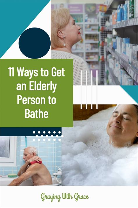 11 ways to encourage elderly bathing