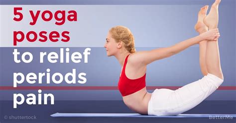 Yoga poses that induce period. 5 simple yoga poses that can cure irregular periods and ...