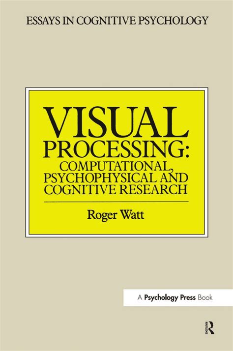 Pdf Visual Processing Computational Psychophysical And Cognitive