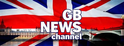 Gb News When Was The Last Time A News Channel Was Launched Metro News