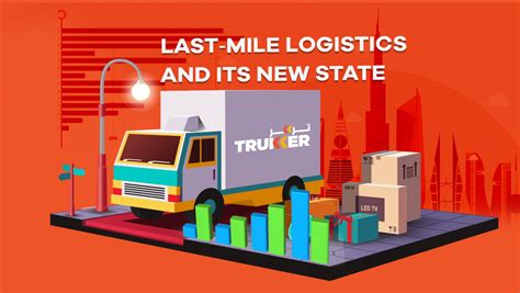 Facing The New Normal Last Mile Logistics And Its New State Trukker