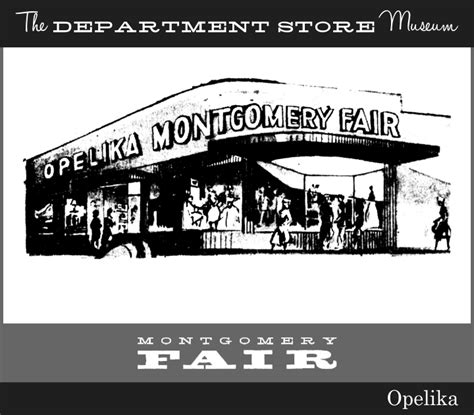 The Department Store Museum Montgomery Fair Company Montgomery Alabama