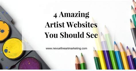 4 Amazing Artist Websites You Must See Artist Websites Sell My Art