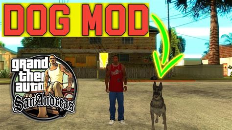 How To Install Dog Mod In Gta San Andreas Youtube