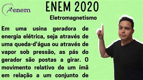 Enem 2020 Em Uma Usina Geradora