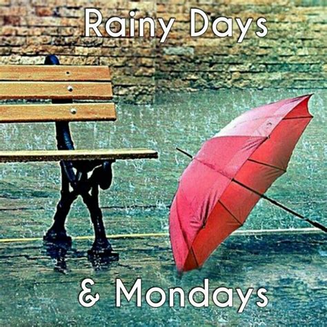 Rainy Monday Quotes Morning Kindness Quotes