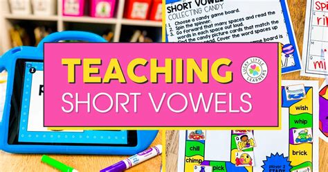 Tips And Tricks For Teaching Short Vowels Lucky Little Learners