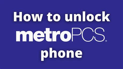 How To Unlock Metropcs Phone Safeunlocks