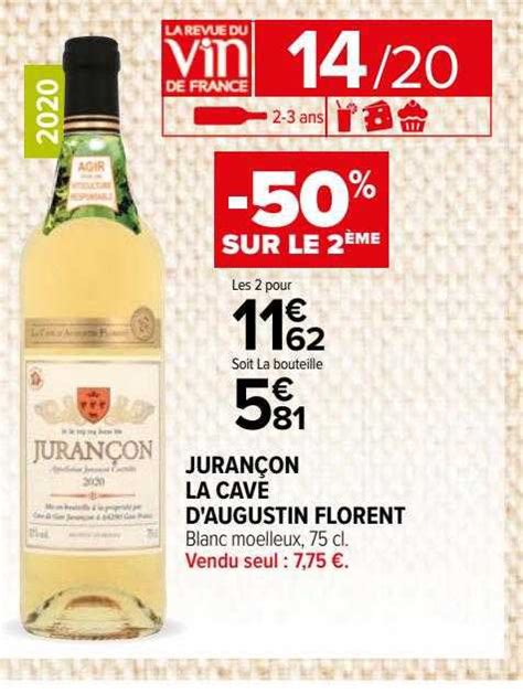 Promo Jurançon La Cave D augustin Florent chez Carrefour iCatalogue fr