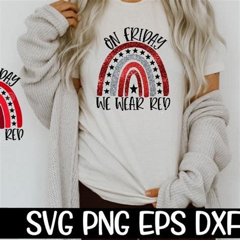 On Friday We Wear Red Remember Everyone Deployed Svg With Etsy