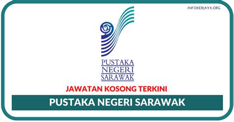 Pustakaswk • librarian@sarawak.gov.my #pustakasarawak #pustakaswk. Jawatan Kosong Terkini Pustaka Negeri Sarawak • Jawatan ...