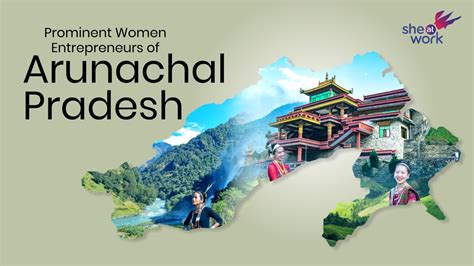 Women Entrepreneurs In Arunachal Pradesh Successful And Famous Female