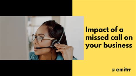 What Impact Does A Missed Call Have On Your Business
