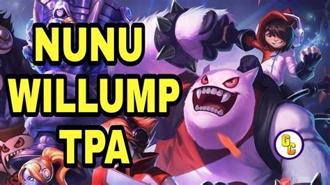🔵skin Tpa Nunu E Willump League Of Legends 2018 Lol Skins Youtube