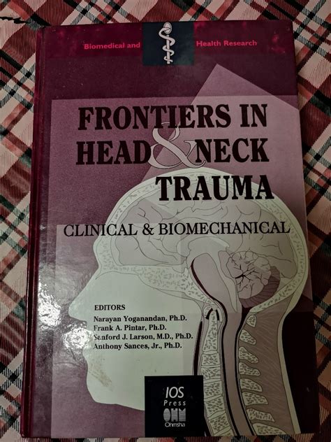 Frontiers In Head And Neck Trauma Clinical And Biomedical Hobbies