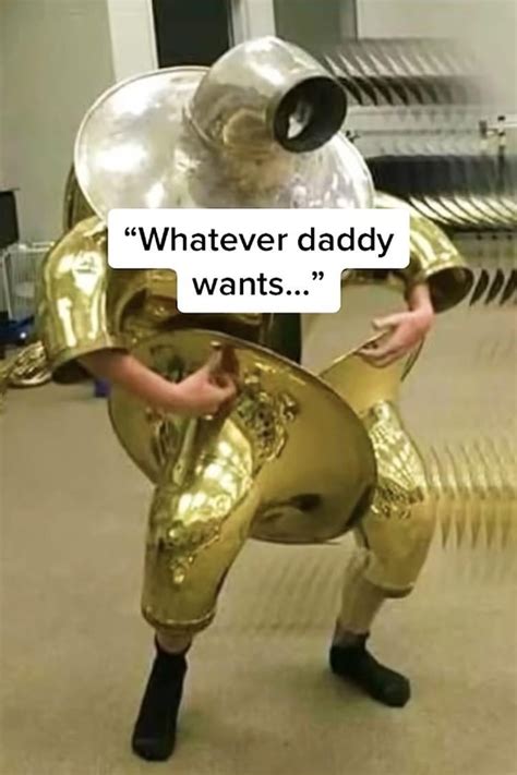 what ever daddy wants daddy gets r ksimemes