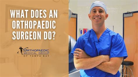 What Does An Orthopaedic Surgeon Do Omg Tampa Bay