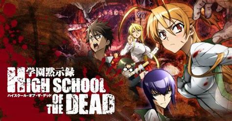 The Undead Anime High School Of The Dead