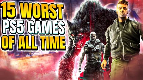 15 Worst Ps5 Games Of All Time Youtube