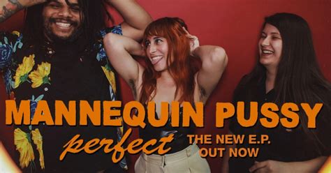 Mannequin Pussy Perfect Ep
