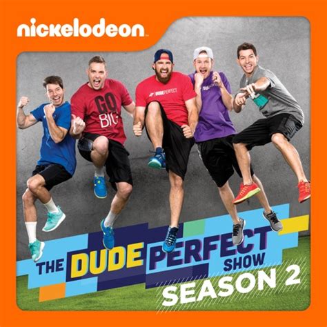 The Dude Perfect Show Season 2 Wiki Synopsis Reviews Movies Rankings
