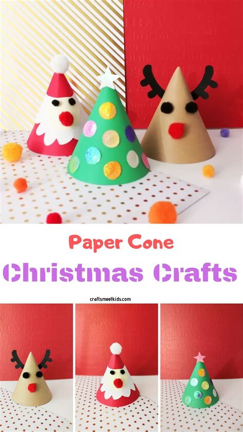 Paper Cone Christmas Crafts For Kids Christmas Crafts For Kids