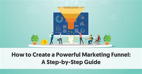 How To Create A Powerful Marketing Funnel A Step By Step Guide Laptrinhx