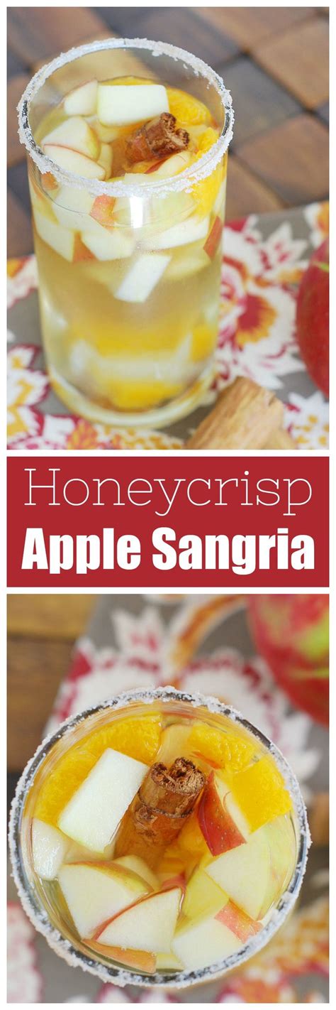 Are honeycrisp apples good for baking pies or cobbler? Honeycrisp Apple Sangria - the perfect fall drink! White ...