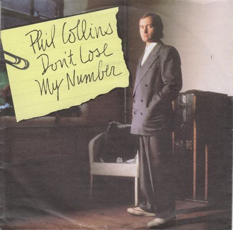 To them, a great pop song is just that: Phil Collins - Don't Lose My Number | Releases | Discogs