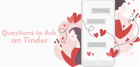 Try to ask him something that allows him to open up to you and tell you more about himself. Tinder Archives — DatingXP.co