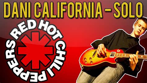 Red Hot Chili Peppers Dani California Solo Guitar Lesson With Tabs