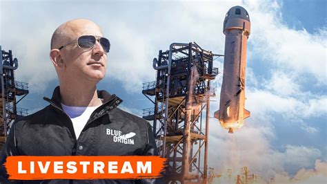 WATCH Blue Origin Launch With Jeff Bezos Onboard Live YouTube