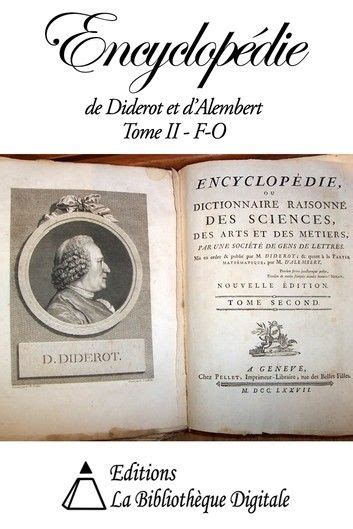 Encyclopédie De Diderot Et Dalembert Tome Ii F À O Encyclopédie