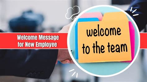 100 Welcome Message For New Employee Or Team Member