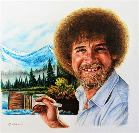 Bob Ross Drawing By Cherise Foster