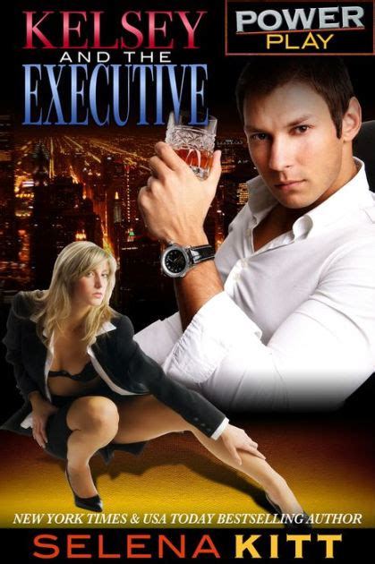 Power Play Kelsey And The Executive Erotic Erotica Bdsm Office Sex