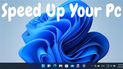 The Easiest Tricks To Speed Up Windows 11